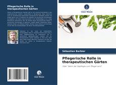 Pflegerische Rolle in therapeutischen Gärten的封面