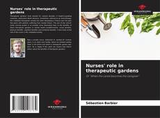 Couverture de Nurses' role in therapeutic gardens