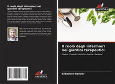 Portada del libro de Il ruolo degli infermieri nei giardini terapeutici