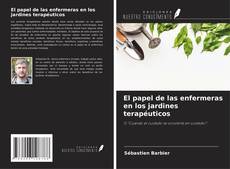 Capa do livro de El papel de las enfermeras en los jardines terapéuticos 