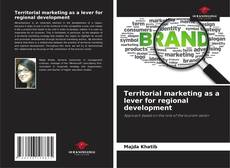 Portada del libro de Territorial marketing as a lever for regional development
