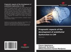 Portada del libro de Prognostic aspects of the development of endothelial dysfunction in CHF