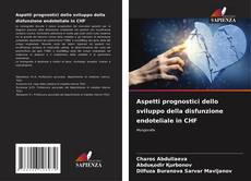 Copertina di Aspetti prognostici dello sviluppo della disfunzione endoteliale in CHF