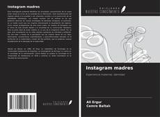 Portada del libro de Instagram madres