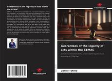Buchcover von Guarantees of the legality of acts within the CEMAC