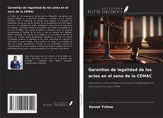 Portada del libro de Garantías de legalidad de los actos en el seno de la CEMAC