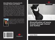 Capa do livro de Diversification of luxury brands through Chanel and Vuitton 