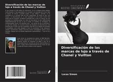 Portada del libro de Diversificación de las marcas de lujo a través de Chanel y Vuitton