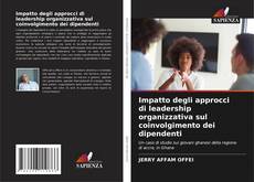 Borítókép a  Impatto degli approcci di leadership organizzativa sul coinvolgimento dei dipendenti - hoz