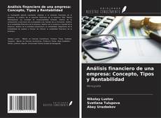 Buchcover von Análisis financiero de una empresa: Concepto, Tipos y Rentabilidad