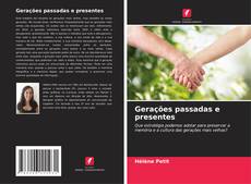 Bookcover of Gerações passadas e presentes