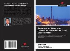 Portada del libro de Removal of Lead and Cadmium Complexes from Wastewater
