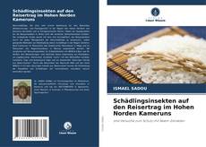 Buchcover von Schädlingsinsekten auf den Reisertrag im Hohen Norden Kameruns