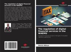 Buchcover von The regulation of digital financial services in the WAEMU