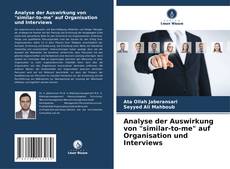 Buchcover von Analyse der Auswirkung von "similar-to-me" auf Organisation und Interviews