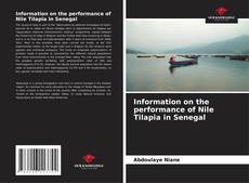 Capa do livro de Information on the performance of Nile Tilapia in Senegal 