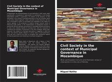Portada del libro de Civil Society in the context of Municipal Governance in Mozambique