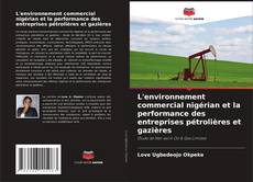 Borítókép a  L'environnement commercial nigérian et la performance des entreprises pétrolières et gazières - hoz