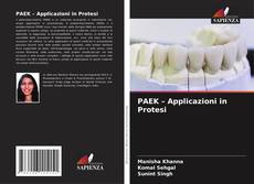 Bookcover of PAEK – Applicazioni in Protesi