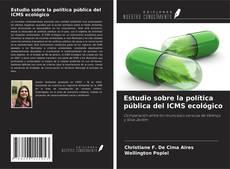 Capa do livro de Estudio sobre la política pública del ICMS ecológico 