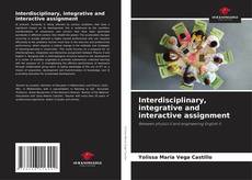 Обложка Interdisciplinary, integrative and interactive assignment