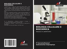 Copertina di BIOLOGIA CELLULARE E BIOCHIMICA