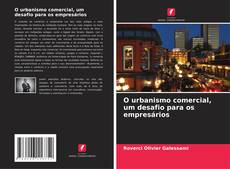 Capa do livro de O urbanismo comercial, um desafio para os empresários 