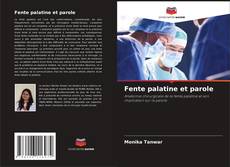 Copertina di Fente palatine et parole