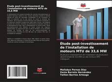 Bookcover of Étude post-investissement de l'installation de moteurs MTU de 33,6 MW
