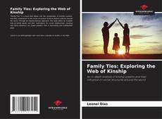 Обложка Family Ties: Exploring the Web of Kinship