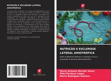 Bookcover of NUTRIÇÃO E ESCLEROSE LATERAL AMIOTRÓFICA