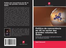 Buchcover von Política de concorrência da UE no sector dos grandes volumes de dados