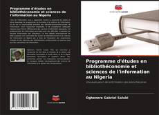 Programme d'études en bibliothéconomie et sciences de l'information au Nigeria的封面