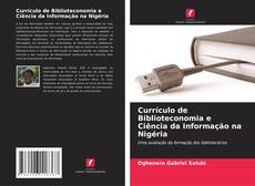 Bookcover of Currículo de Biblioteconomia e Ciência da Informação na Nigéria