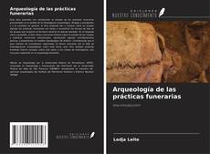 Arqueología de las prácticas funerarias kitap kapağı