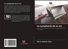 Borítókép a  La symphonie de la vie - hoz