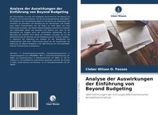 Analyse der Auswirkungen der Einführung von Beyond Budgeting的封面