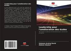 Capa do livro de Leadership pour l'amélioration des écoles 