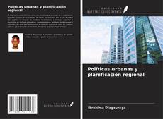 Portada del libro de Políticas urbanas y planificación regional