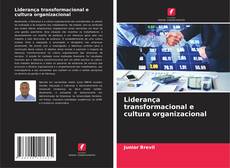 Bookcover of Liderança transformacional e cultura organizacional