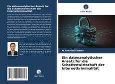 Capa do livro de Ein datenanalytischer Ansatz für die Schattenwirtschaft der Internetkriminalität 