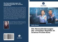 Portada del libro de Die Herausforderungen der virtuellen Realität im Science-Fiction-Kino