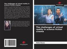 Portada del libro de The challenges of virtual reality in science fiction cinema