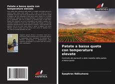Bookcover of Patate a bassa quota con temperature elevate
