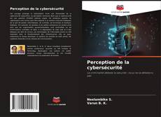 Perception de la cybersécurité的封面
