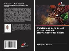 Обложка Valutazione delle azioni di contrasto allo sfruttamento dei minori