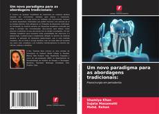 Buchcover von Um novo paradigma para as abordagens tradicionais: