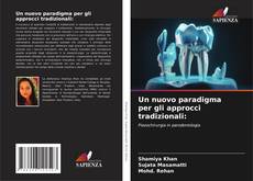 Un nuovo paradigma per gli approcci tradizionali:的封面