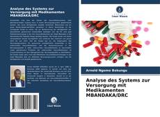 Analyse des Systems zur Versorgung mit Medikamenten MBANDAKA/DRC的封面