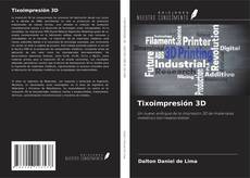 Couverture de Tixoimpresión 3D